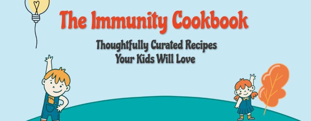 immunity free cookbook kids|Immunity Cookbook|||||